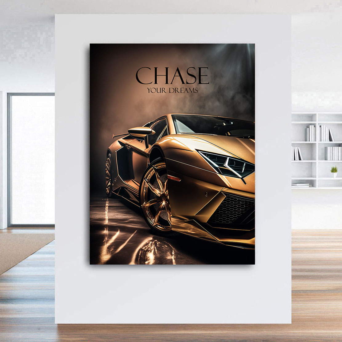Motivations Leinwandbild Chase your Dreams