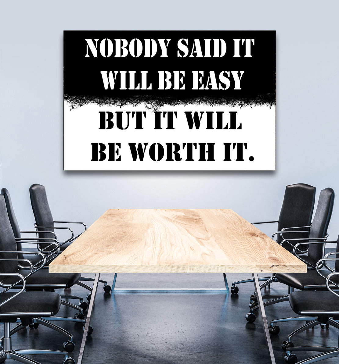 Wandbild Leinwandbild Nobody Said Motivation