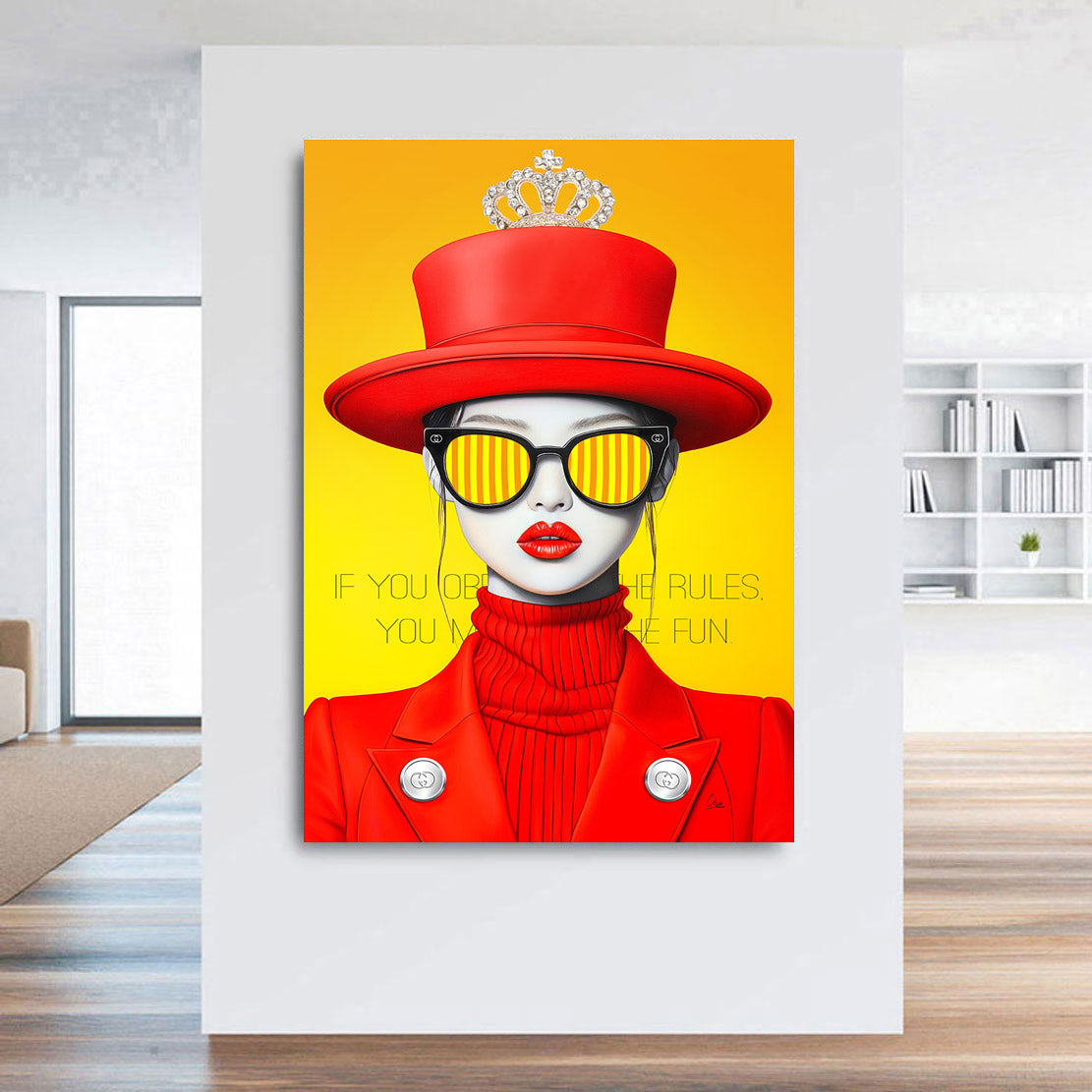 Princess No Rules Lifestyle Wandbild