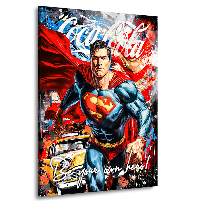 Pop Art Wandbild Superman Be your own Hero